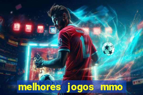 melhores jogos mmo para android